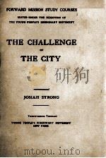 THE CHALLENGE OF THE CITY（1907 PDF版）
