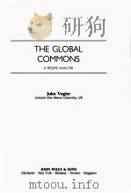 THE GLOBAL COMMONS:A REGIME ANALYSIS   1995  PDF电子版封面  047195716X  JOHN VOGLER 