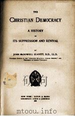 THE CHRISTIAN DEMOCRACY   1896  PDF电子版封面     