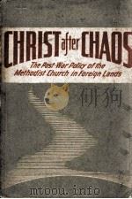 CHRIST AFTER CHAOS   1944  PDF电子版封面     