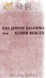 THE JEWISH DILEMMA（1945 PDF版）