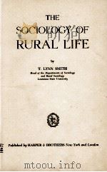 THE SOCIOLOGY OF RURAL LIFE（1940 PDF版）