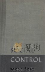 SOCIAL CONTROL   1939  PDF电子版封面    L. L. BERNARD 