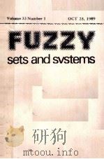 FUZZY SETS AND SYSTEMS:OFFICIAL PUBLICATION OF THE INTERNATIONAL FUZZY SYSTEMS ASSOCIATION VOLUME 33（1989 PDF版）