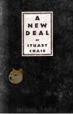 A NEW DEAL   1933  PDF电子版封面    STUART CHASE 
