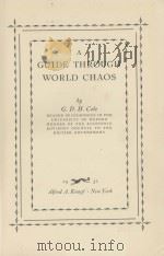 A GUIDE THROUGH WORLD CHAOS（1932 PDF版）