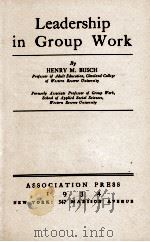 Leadership in Group Work（1934 PDF版）