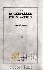 THE ROCKEFELLER FOUNDATION   1932  PDF电子版封面     