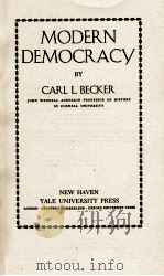 MODERN DEMOCRACY   1947  PDF电子版封面    CARL L. BECKER 