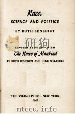 KANCE: SCIENCE AND POLITICS   1947  PDF电子版封面    RUTH BENEDICT AND GENE WELTFIS 