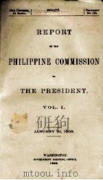 REPORT OF THE PHILIPPINE COMMISSION  VOL.I（1900 PDF版）