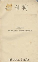 ANNUARIO DI POLITICA INTERNAZIONALE (1938)   1939  PDF电子版封面     
