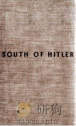 SOUTH OF HITLER   1939  PDF电子版封面    M. W. FODOR 
