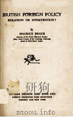 BRITISH FOREIGN POLICY   1938  PDF电子版封面    MAURICE BRUCE 