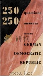 250 QUESTIONS 250 ANSWERS GERMAN DEMOCRATI REPUBLIC     PDF电子版封面     