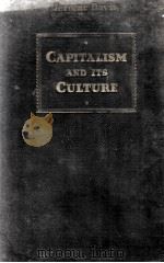 CARITALISM AND ITS CULTURE   1935  PDF电子版封面    JEROME DAVIS 