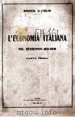 L' ECONOMIA ITALIANA  NEL SESSENNIO 1931-1936   1938  PDF电子版封面     