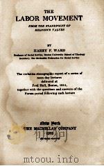 THE LABOR MOVEMENT（1919 PDF版）