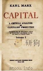 CAPITAL A CRITICAL ANALYSIS OF CAPITALIST PRODUCTION  VOLUME I（1959 PDF版）