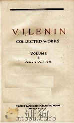 V.I.LENIN COLLECTED WORKS VOLUME 8 JANUARY - JULY 1905   1962  PDF电子版封面    V.I.LENIN 