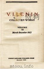 V.I.LENIN COLLECTED WORKS VOLUME 19 MARCH - DECEMBER 1913   1963  PDF电子版封面    V.I.LENIN 