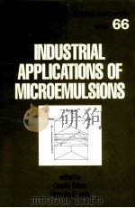 INDUSTRIAL APPLICATIONS OF MICROEMUL SIONS（ PDF版）