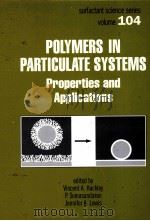 POLYMERS IN PARTICULATE SYSTEMS     PDF电子版封面     