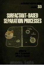 SURFACTANT-BASED SEPARATION PROCESSES     PDF电子版封面     