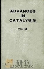 ADVANCES IN CATALYSIS 1957 VOL.Ⅺ     PDF电子版封面     