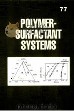 POLYMER-SURFACTANT SYSTEMS（ PDF版）