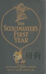 THE SCOUTMASTER'S FIRST YEAR 10TH EDITION 1948   1937  PDF电子版封面    F. E. L. COOMBS 