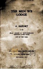 THE MEN WE LODGE A REPORT（1915 PDF版）