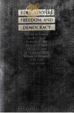 EDUCATIONAL FREEDOM AND DEMOCRACY   1938  PDF电子版封面    FREDERICK H. BAIR 等 