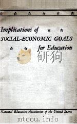 IMPLICATIONS OF SOCIAL-ECONOMIC GOALS FOR EDUCATION（1937 PDF版）