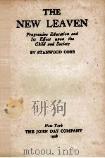 THE NEW LEAVEN   1928  PDF电子版封面    STANWOOD COBB 