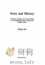 STORY AND HISTORY:NARRATIVE AUTHORITY AND SOCIAL IDENTITY IN THE EIGHTEENTH-CENTURY FRENCH AND ENGLI（1990 PDF版）