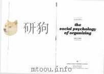 THE SOCIAL PSYCHOLOGY OF ORGANIZING   1979  PDF电子版封面  0201085917  KARL E. WEICK 