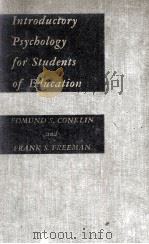 INTRODUCTORY PSYCHOLOGY FOR STUDENTS OF EDUCATION   1939  PDF电子版封面    EDMUND  S. CONKLIM AND FRANK S 