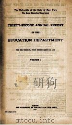 THIRTY-SECOND  ANNUAL REPORT OF THE EDUCATION DEPARTMENT VOLUME 1（1937 PDF版）