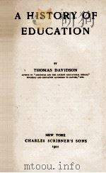 A HISTORY OF EDUCATION   1901  PDF电子版封面     
