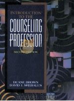 Introduction to the Counseling Profession     PDF电子版封面  0205162045   