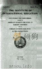 THE INSTITUTE OF INTERNATIONAL EDUCATION   1923  PDF电子版封面     