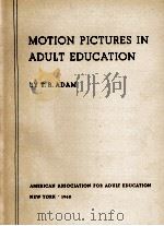 MOTION PICTURES IN ADULT EDUCATION（1940 PDF版）