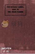 THE MOVABLE SCHOOL GOES TO THE NEGRO FARMER   1936  PDF电子版封面     