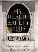 MY HEALTH AND SAFETY BOOK（1930 PDF版）