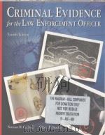 CRIMINAL EVIDENCE for tbe LAW ENFORCEMENT OFFEIER（ PDF版）