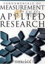 FUNDAMENTALS OF MEASUREMENT IN APPLIED RESEARCH     PDF电子版封面  0205380662   