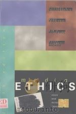Media Ethics CASES AND MORAL REASONING     PDF电子版封面  0801317894   