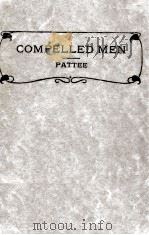 COMPELLED MEN   1913  PDF电子版封面     