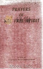 PRAYERS OF THE FREE SPIRIT     PDF电子版封面     